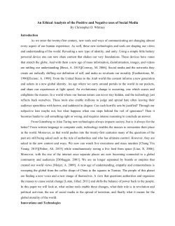 An Ethical Analysis of the Positive and Negative uses of Social Media