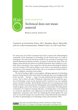 Technical does not mean material - HAU: Journal of Ethnographic