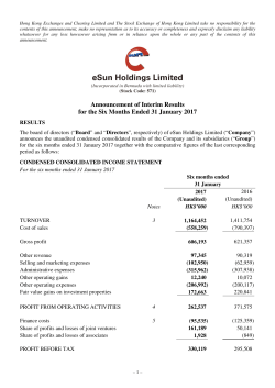 Announcement of Interim Results for the Six Months Ended 31