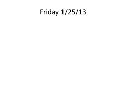 Friday 1/25/13