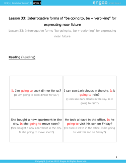 be going to, be + verb~ing