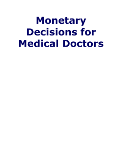 Monetary Decisions for Medical Doctors
