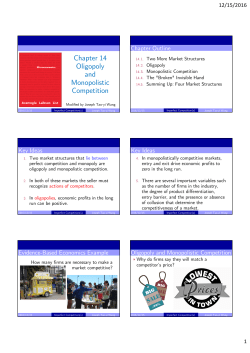 Chapter 14 Oligopoly and Monopolistic Competition
