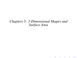 Chapters 5: 3-Dimensional Shapes and Surface Area