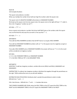Math 98 10.6 Complex Numbers The square root produces a