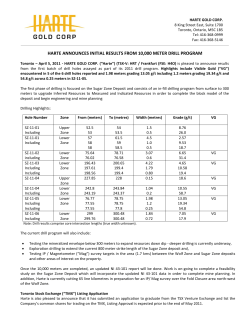 HARTE ANNOUNCES INITIAL RESULTS FROM 10,000 METER