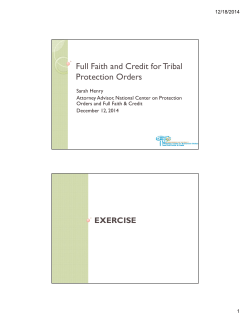 Full Faith and Credit for Tribal Protection Orders