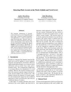 Detecting Pitch Accents at the Word, Syllable and Vowel Level