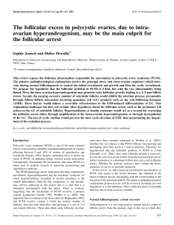 The follicular excess in polycystic ovaries, due to intra