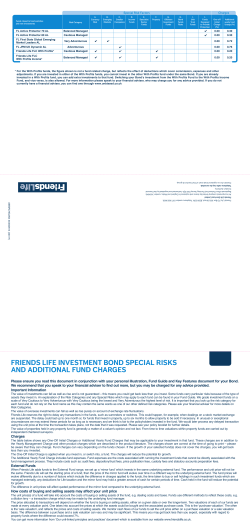 Friends LiFe investment BOnd sPeCiAL risKs And AdditiOnAL FUnd