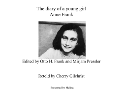The diary of a young girl Anne Frank