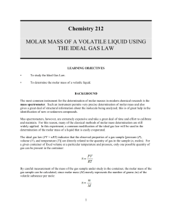 Chemistry 212 MOLAR MASS OF A VOLATILE LIQUID USING THE