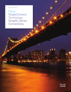 Cisco SingleConnect Technology: Simplify Server Connectivity