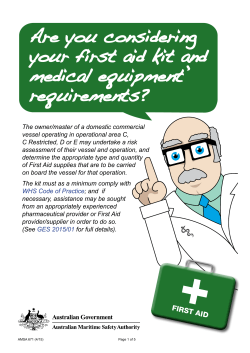 Are you considering your first aid kit and medical equipment