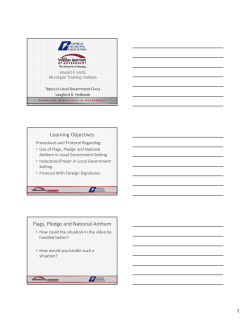 Learning Objectives Flags, Pledge and National Anthem