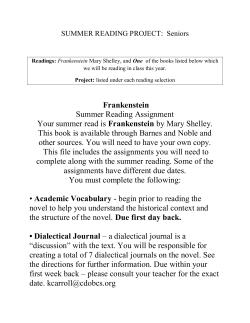 Frankenstein Summer Reading Assignment Your summer read is