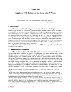 Happiness, Well-Being, and the Good Life: A Primer