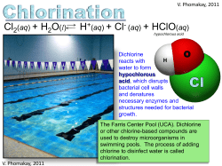 Cl (aq) + H O(l) H+ (aq) + Cl- (aq) + HClO(aq)