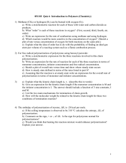 1 051103 Quiz 6 Introduction to Polymers (Chemistry) 1) Methane