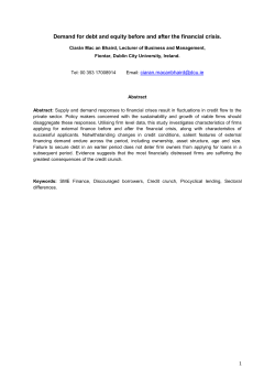 Demand for debt and equity before and after the financial crisis.