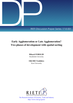 Early Agglomeration or Late Agglomeration? Two phases of