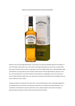 Bowmore Launches New Expression: Bowmore Small - Bu