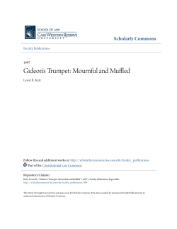 Gideon`s Trumpet: Mournful and Muffled