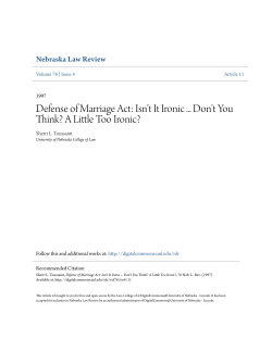 Defense of Marriage Act: Isn&acirc;&bull;Žt It Ironic Don&acirc;&bull;Žt You Think? A