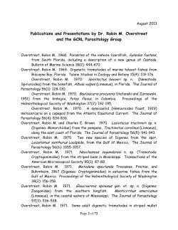 Publications and Presentations by Dr. Robin M. Overstreet and the