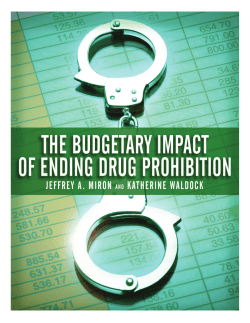The Budgetary Impact of Ending Drug Prohibition