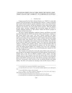 unveiling debt collectors: does the fdcpa limit