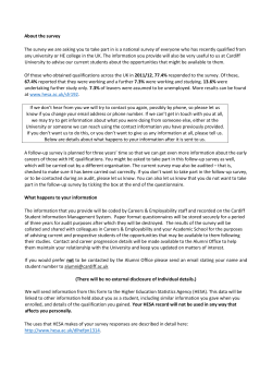 About the survey The survey we are asking you to take part in is a