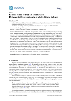 Latinos Need to Stay in Their Place: Differential Segregation in a