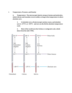 I. Temperature, Pressure, and Density A. Temperature