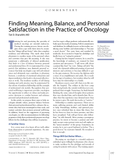 Shanafelt. Finding meaning, balance and personal satisfaction in
