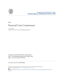 Financial Crisis Containment - Scholarship @ GEORGETOWN LAW