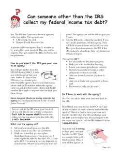 Can someone other than the IRS collect my federal income tax debt?