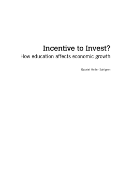 Incentive to Invest?