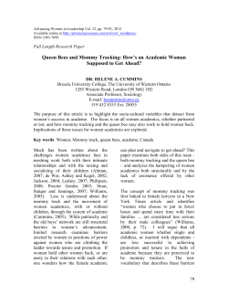 Queen Bees and Mommy Tracking: How`s an