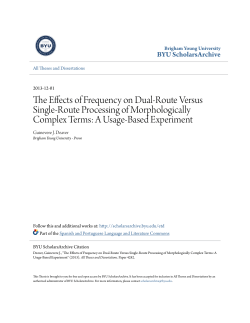 The Effects of Frequency on Dual-Route Versus Single