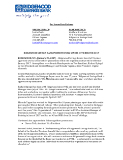 For Immediate Release PRESS CONTACT: BANK CONTACT: Justin