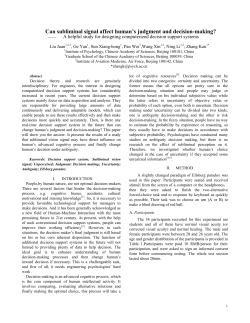 Can subliminal signal affect human`s judgment and decision