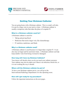 Getting Your Hickman Catheter - Dana