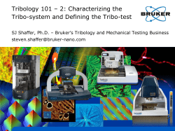 Characterizing the Tribo-system and Defining the Tribo-test