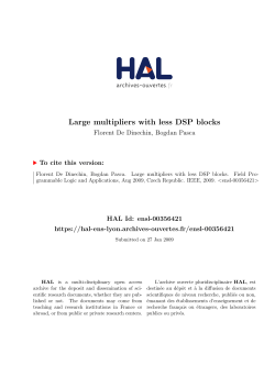 Large multipliers with less DSP blocks - HAL