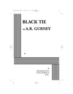 black tie - Dramatists Play Service, Inc.