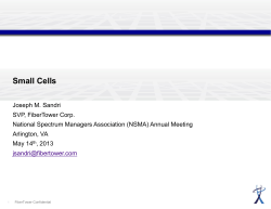 S ll C ll Small Cells - National Spectrum Management Association