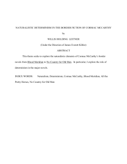 NATURALISTIC DETERMINISM IN THE BORDER FICTION OF
