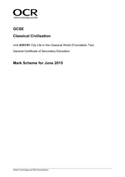 Mark scheme A351/01 City Life in the Classical World