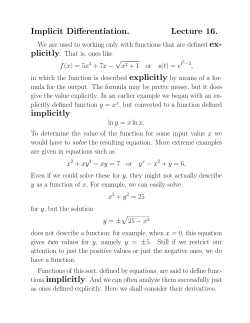 Implicit Differentiation. Lecture 16. implicitly: